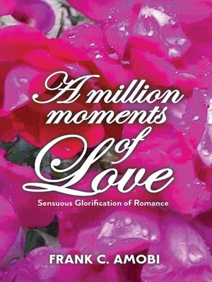 cover image of A MILLION MOMENTS OF LOVE
